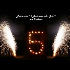 Komplett aufgebautes Lichterbild Feuerschrift 1 Buchstabe oder 2 Zahl
